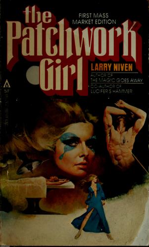 Larry Niven: The patchwork girl (1980, Ace)