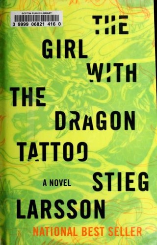 Stieg Larsson: The Girl With The Dragon Tattoo (Hardcover, 2010, Alfred A. Knopf)