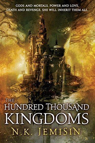 N. K. Jemisin: The Hundred Thousand Kingdoms (Inheritance, #1) (2010)