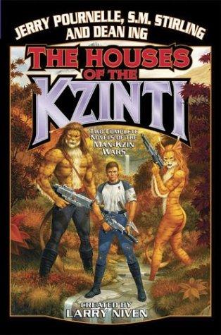 Jerry Pournelle, S. M. Stirling, Dean Ing: The Houses of the Kzinti (Man-Kzin Wars) (Paperback, 2004, Baen)