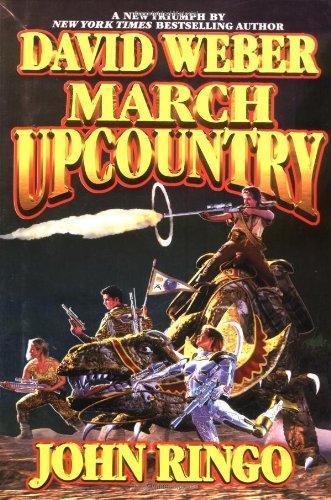 David Weber, John Ringo: March Upcountry (Empire of Man, #1) (2001)