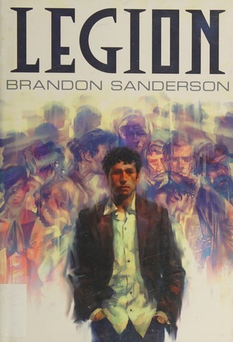 Brandon Sanderson: Legion (2012, Subterranean Press)