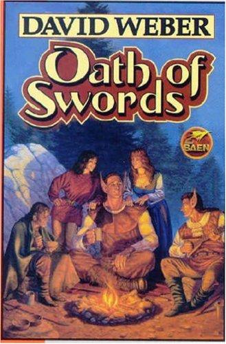 David Weber: Oath of Swords (Paperback, 2006, Baen)