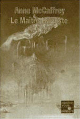 Anne McCaffrey, Simone Hilling: Le Maître Harpiste de Pern (Paperback, 2000, Pocket)
