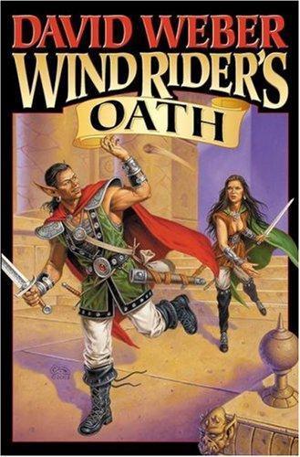 David Weber: Wind Rider's Oath (War God, #3) (2005)