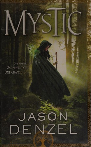 Jason Denzel: Mystic (2015)