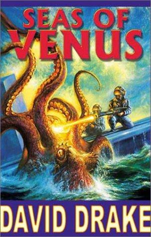 David Drake: Seas of Venus (2002, Baen, Distributed by Simon & Schuster)