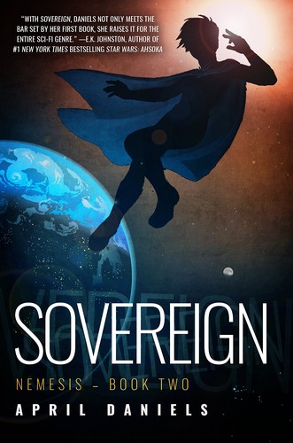 April Daniels, Natasha Soudek, Daniels, April (Young adult author): Sovereign (2017, Diversion Books)