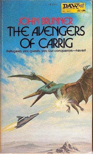 John Brunner: Avengers of Carrig (1980)