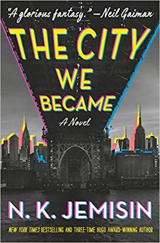 N. K. Jemisin, Robin Miles: The City We Became (2020, Orbit)