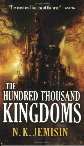 N. K. Jemisin: The Hundred Thousand Kingdoms (2010)